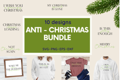 Anti Christmas BUNDLE 10 designs SVG with quotes