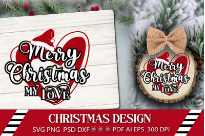 Merry Christmas SVG Love Quote. Christmas SVG Design.
