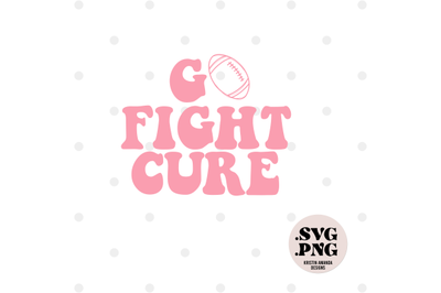 Go Fight Cure Breast Cancer Awareness SVG Cut File and PNG  Cricut  Si