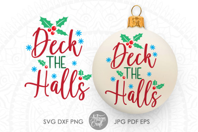 Deck the halls SVG&2C; PNG for sublimation