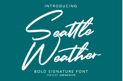 Seattle Weather - Bold Signature