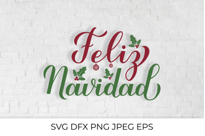 Feliz Navidad calligraphy hand lettering. Merry Christmas in Spanish.