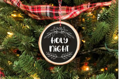 Holy Night SVG Christmas Decoration