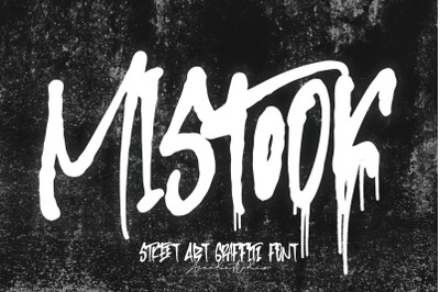 Mistook - Street Art Graffiti Font