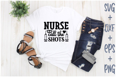 nurse call the shots