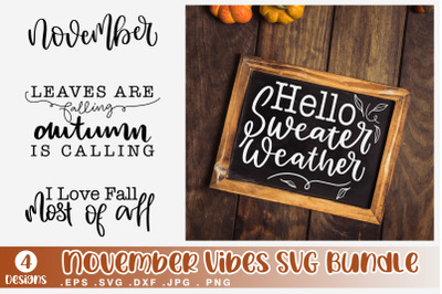 November Vibes Quotes Thanksgiving SVG Bundle