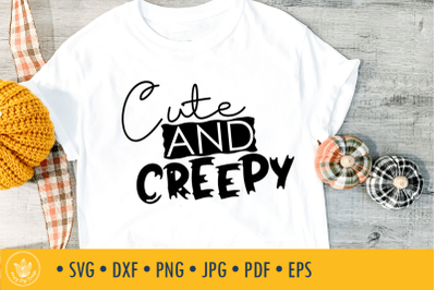 Cute and Creepy SVG cut file | Halloween design