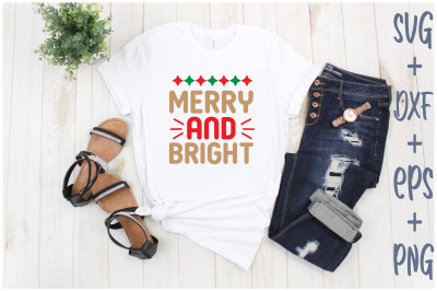 Merry and bright