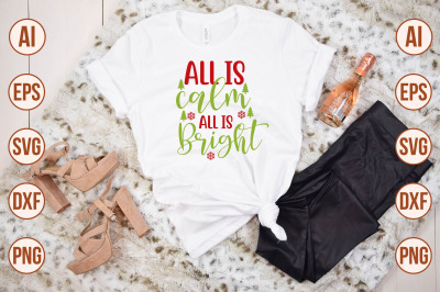 All is Calm All is Bright svg cut file