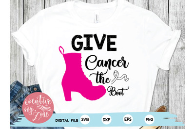 Give Cancer the Boot