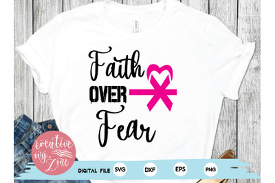 Faith Over Fear