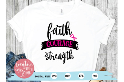 faith courage strength