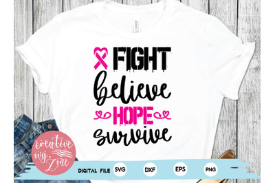 fight believe hope survive