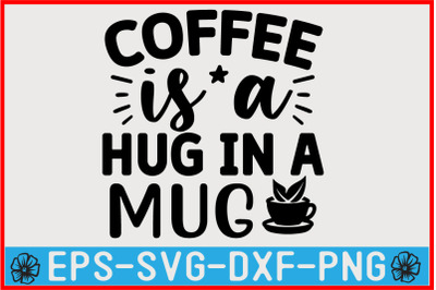 Coffee SVG Quote Design Template