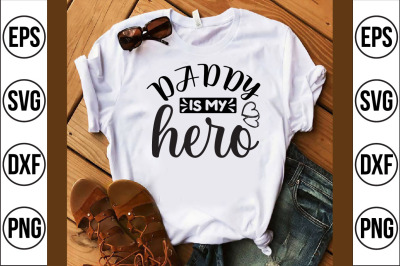 daddy is my hero 2