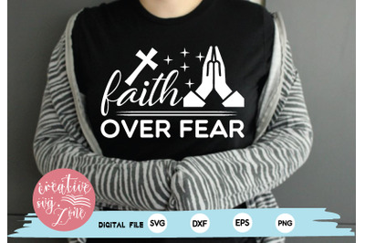 faith over fear