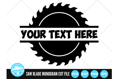 Saw Blade Monogram SVG | Saw Blade Split Name Frame Cut File