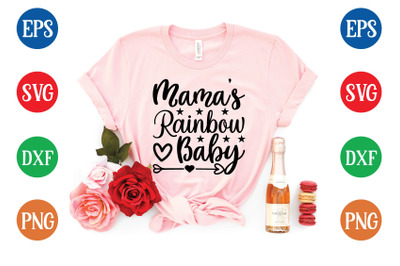 mama&#039;s rainbow baby svg