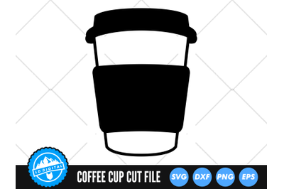 Coffee Cup SVG | Coffee Cut File | Takeaway Cup SVG