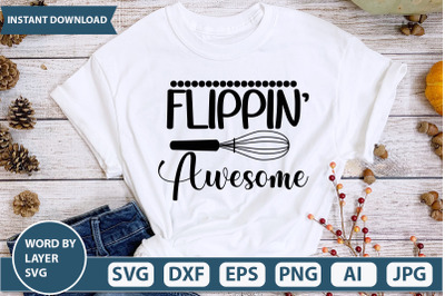 FLIPPIN&#039; AWESOME SVG CUT FILE