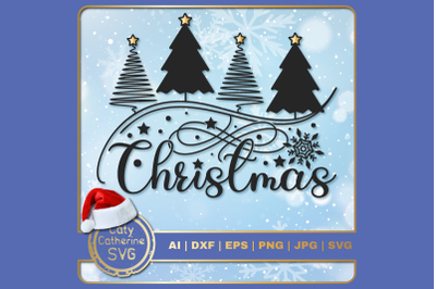 Christmas Graphic with Christmas Trees SVG Cut File