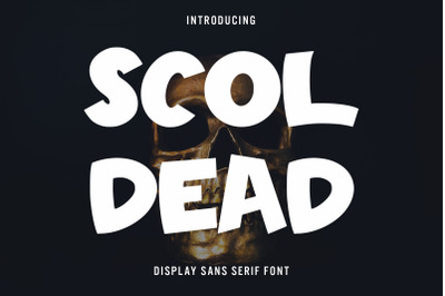 Scoldead - Display Sans Serif Font