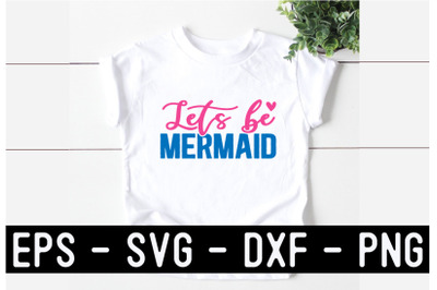 Mermaid SVG Quotes design Template