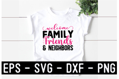 Family SVG T shirt design Template