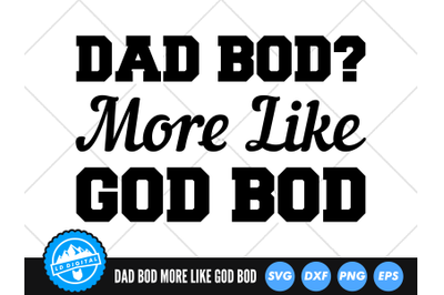 Dad Bod SVG | Funny Dad SVG Cut File