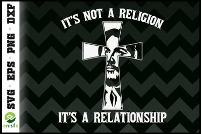 Not Religion Relationship Cross Jesus