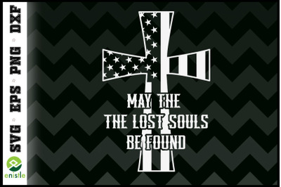 May The Lost Souls Be Found Jesus Cross