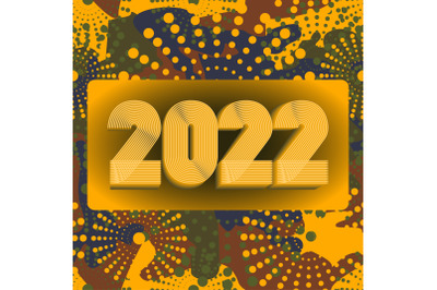 2022 Happy New Year. Seamless pattern of camouflage background. 3d dim