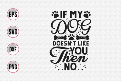 Dog typographic quotes design vector template.