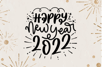 Happy New Year 2022 SVG