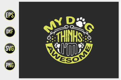 Dog typographic quotes design vector template.