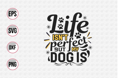 Dog typographic quotes design vector template.