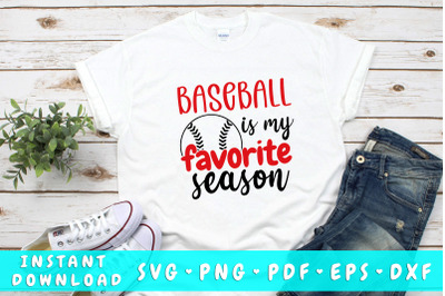 Baseball is my favorite season SVG