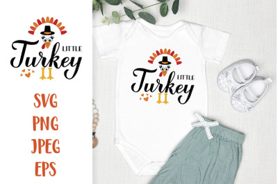 Little turkey SVG. Thanksgiving quote for kids.&nbsp;