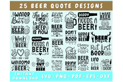 Beer Quotes SVG Bundle - 25 Designs&2C; Beer Sayings SVG