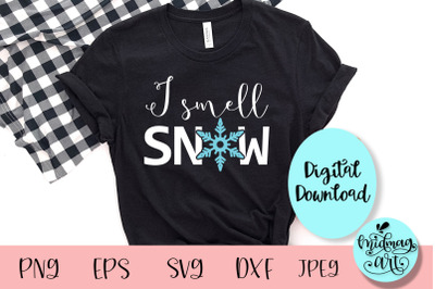 I smell snow svg, winter svg