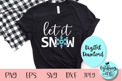 Let it snow svg, winter svg