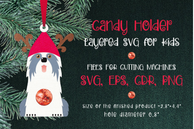 Old English Sheepdog Christmas Ornament - Candy Holder Template SVG