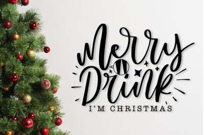 Merry Drink SVG Funny Christmas