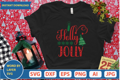 HOLLY JOLLY SVG CUT FILE