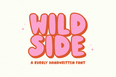 Wildside -  A Bubbly Handwritten Font