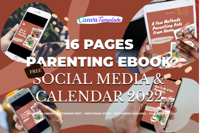 16 Parenting eBook, Social Media and Calendar 2022 Canva Templates