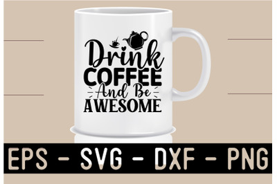 Coffee SVG Quote Design Template