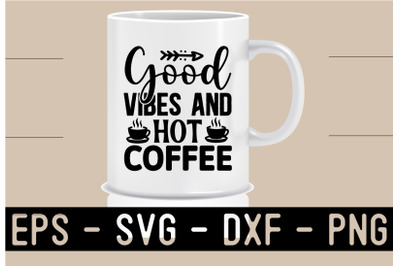 Coffee SVG Quote Design Template