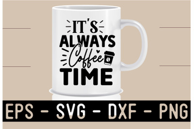 Coffee SVG Quote Design Template