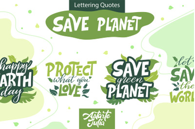 Save Planet Lettering Quotes